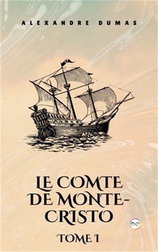 Comte monte cristo - monte-cristo,, tome